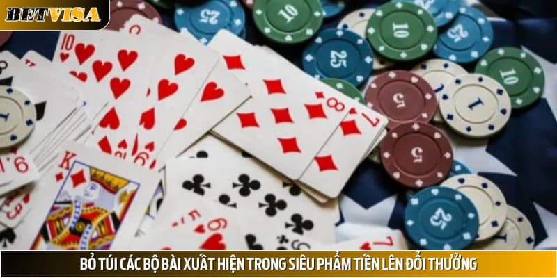 Bỏ túi các bộ bài xuất hiện trong siêu phẩm tiến lên đổi thưởng