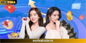 Khuyến Mãi Hoàn Trả – Cơ Hội Hấp Dẫn Tại Betvisa