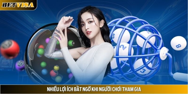 Nhiều lợi ích bất ngờ khi người chơi tham gia
